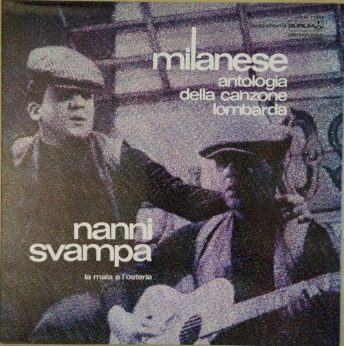 Milanese: Antologia della canzone lombarda, Terzo volume: La mala e l’osteria