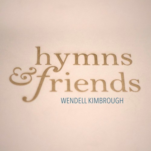 Hymns & Friends