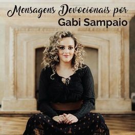 Mensagens Devocionais por Gabi Sampaio