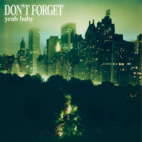Don't Forget