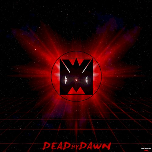 Dead by Dawn