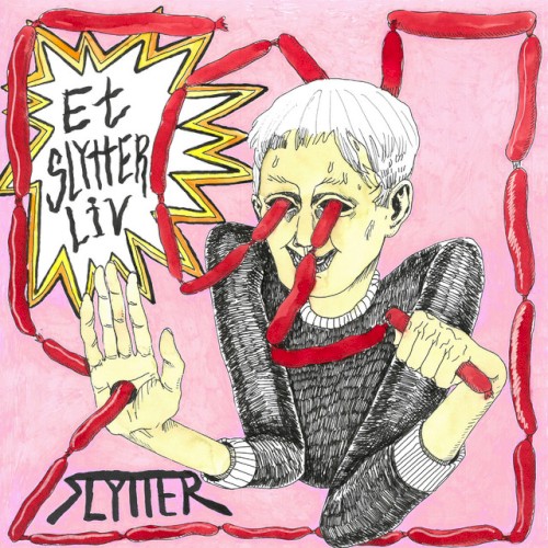 Et Slytter Liv