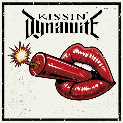 Kissin' Dynamite