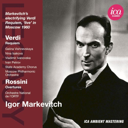 Verdi: Requiem / Rossini: Overtures