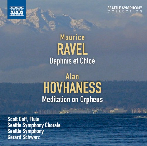 Ravel: Daphnis et Chloé / Hovhaness: Meditation on Orpheus