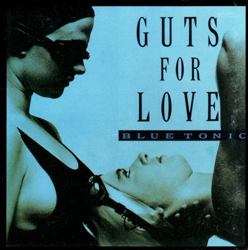 GUTS FOR LOVE