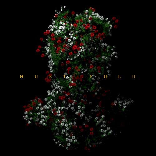 Huetiful II