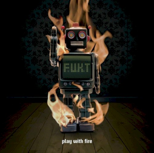 Play With Fire