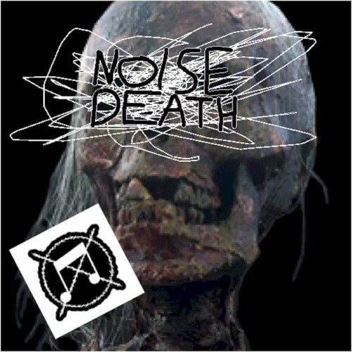 Noise Death