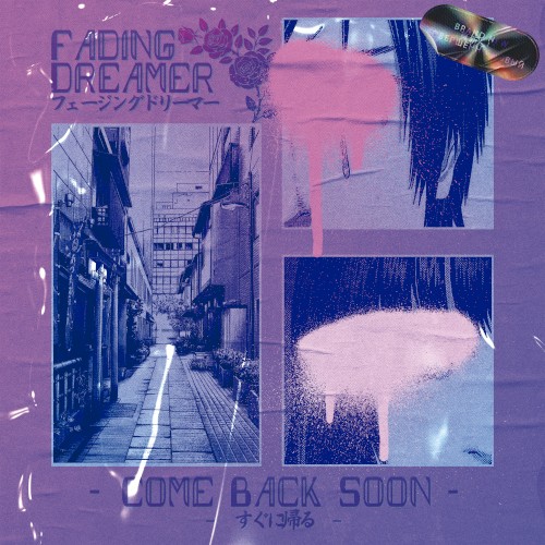 Come Back Soon