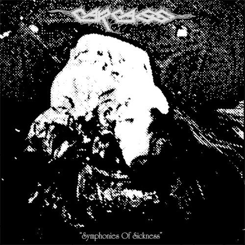 Carcass &ndash; Symphonies of Sickness