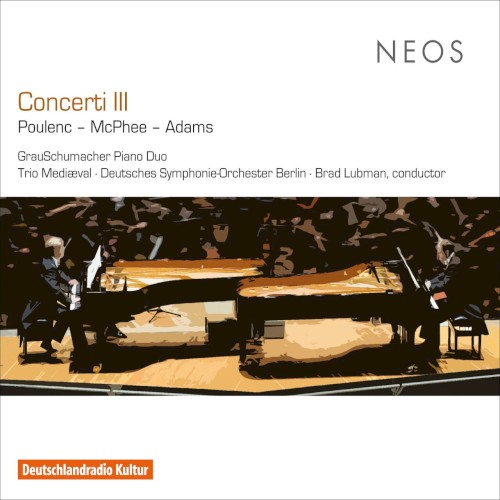 Concerti III: Poulenc - McPhee - Adams