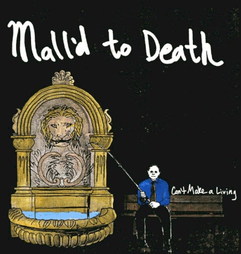 Can't Make a Living