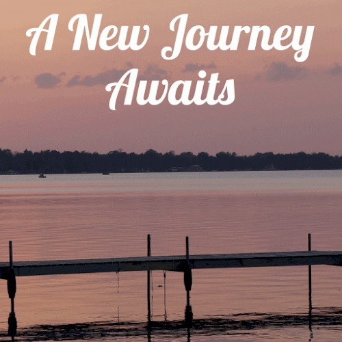 A New Journey Awaits