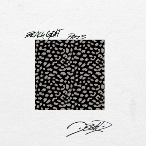 Black Goat, Pt. 3