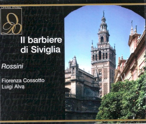 Il barbiere di Siviglia (The Barber of Seville)