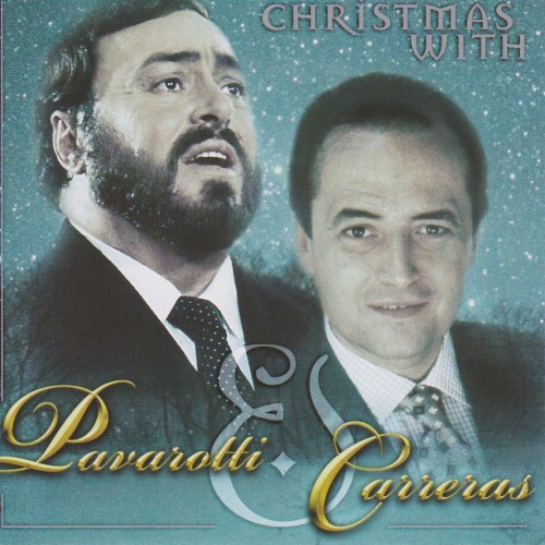 Christmas With Pavarotti & Carreras
