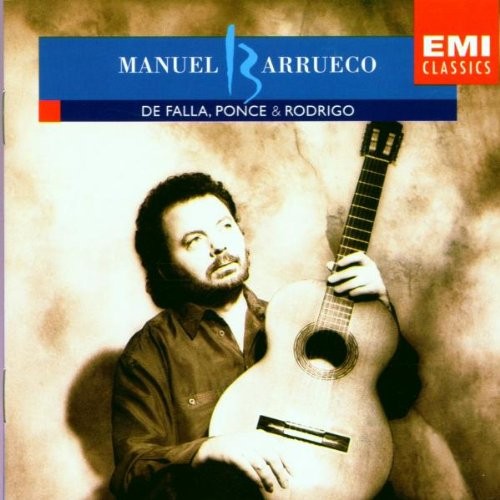 Manuel Barrueco Plays de Falla, Ponce, Rodrigo