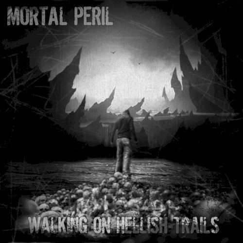 Walking on Hellish Trails