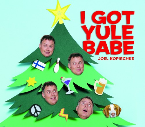 I Got Yule Babe
