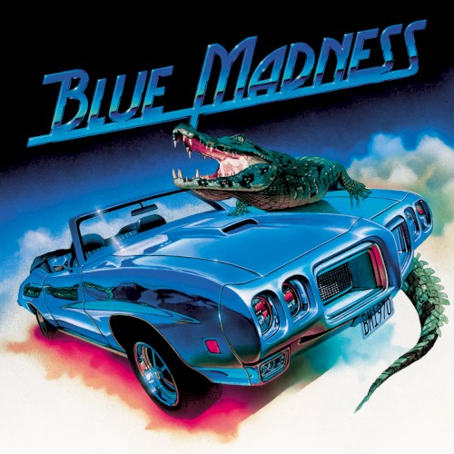 Blue Madness &ndash; Blue Madness