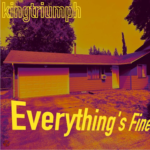 Everything's Fine