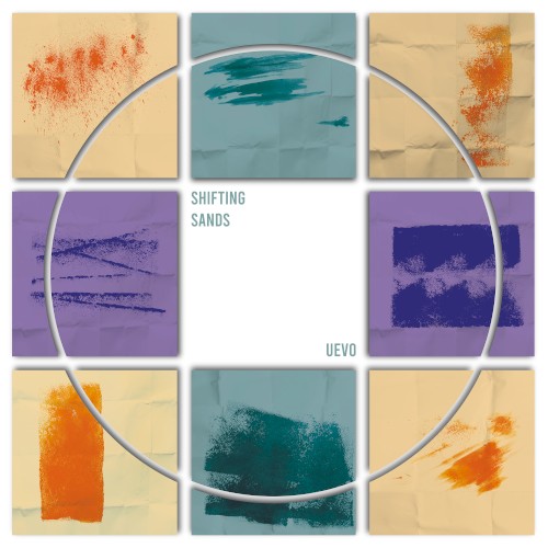 Uevo &ndash; Shifting Sands