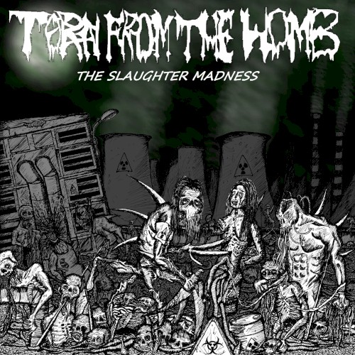 The Slaughter Madness