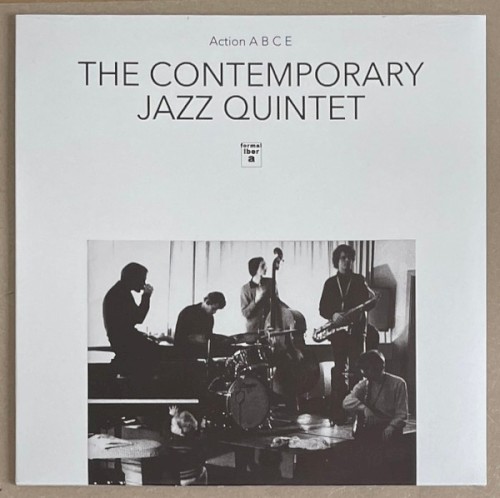 The Contemporary Jazz Quintet &ndash; Action A, B, C, E