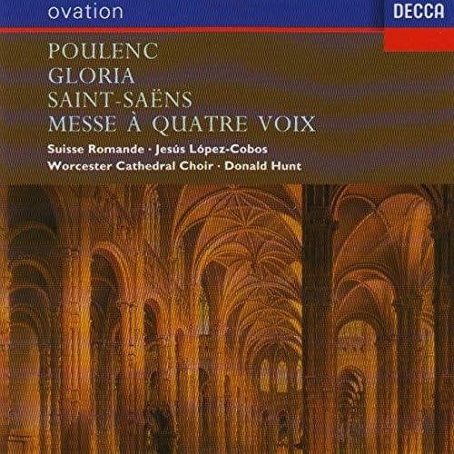 Poulenc: Gloria / Saint-Saëns: Messe à Quatre Voix