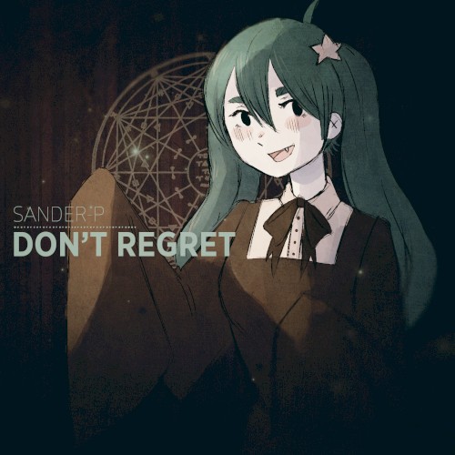 Don't Regret