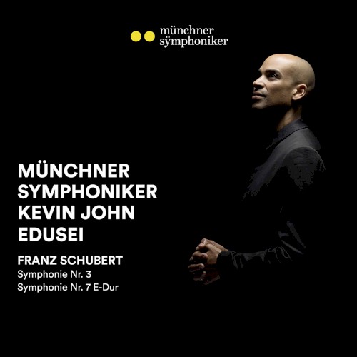 Symphonie Nr. 3; Symphony Nr. 7 E-Dur