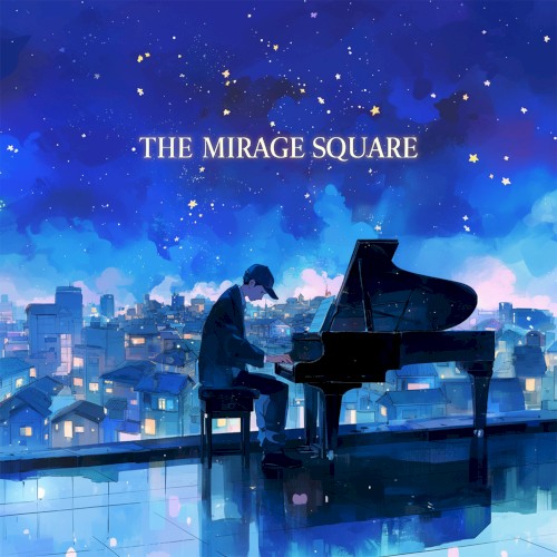 The Mirage Square