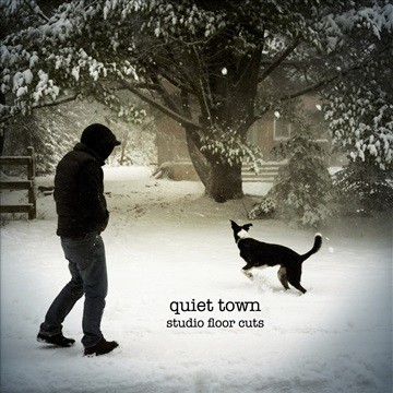 Quiet Town (Studio Floor Cuts)