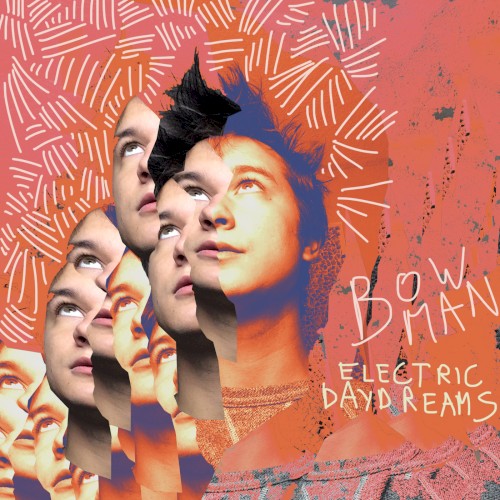 Electric Daydreams