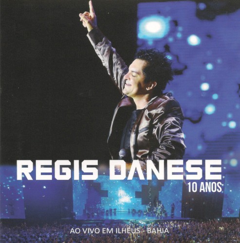 10 Anos (Ao Vivo Em Ilhéus - Bahia)