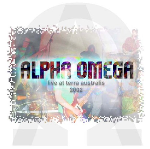Alpha Omega - Live at Terra Australis