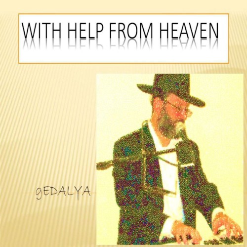 With Help From Heaven