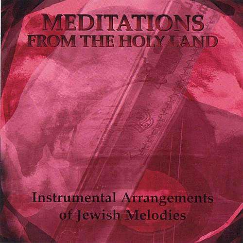 MEDITATIONS FROM THE HOLY LAND
