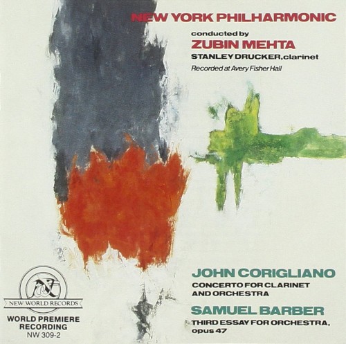 John Corigliano: Clarinet Concerto / Samuel Barber: Third Essay for Orchestra