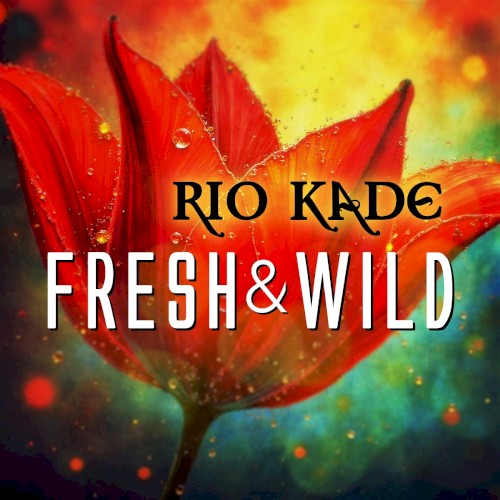Fresh and Wild