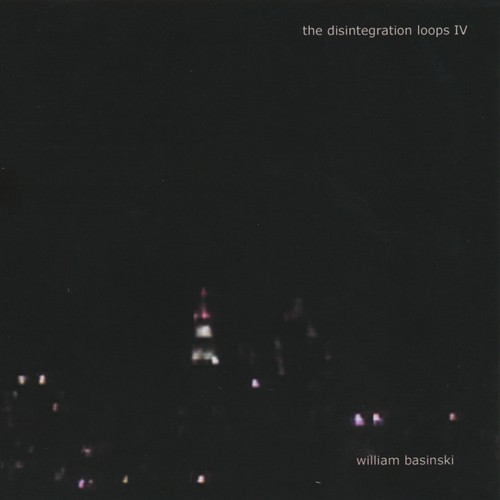 The Disintegration Loops IV