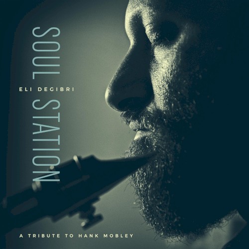 Soul Station: A Tribute to Hank Mobley