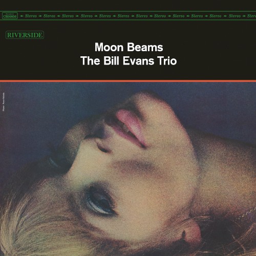 Bill Evans Trio &ndash; Moon Beams