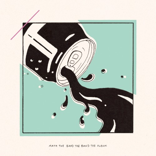 Math the Band the Band the Album