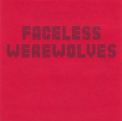 Faceless Werewolves