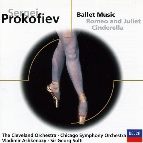 Ballet Music: Romeo and Juliet / Cinderella