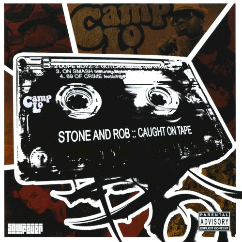 Stone & Rob: Caught on Tape