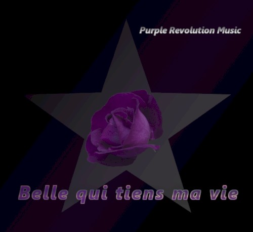 Belle qui tiens ma vie