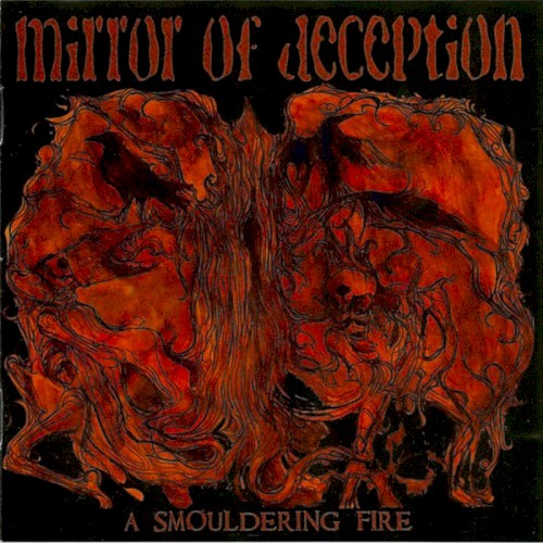 A Smouldering Fire